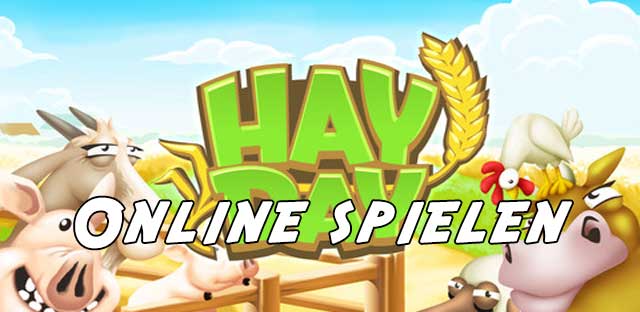 Hay Day online spielen kostenlos