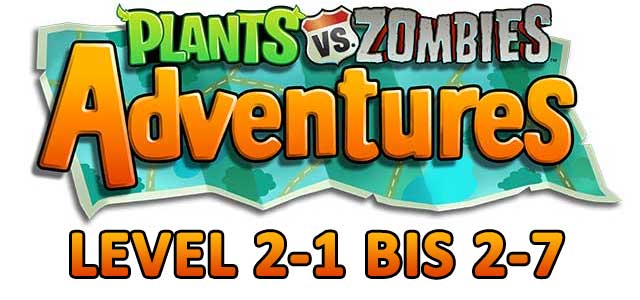 Plants vs Zombies Adventures Level 2 Lösung