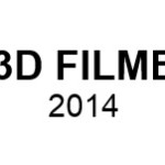 Liste aller 3D Filme 2014