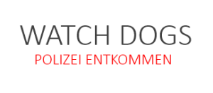 So kannst Du der Polizei in Watch Dogs entkommen - Tipps